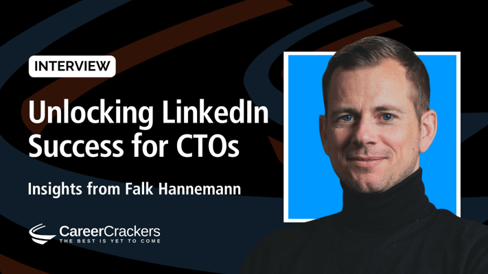 Unlocking LinkedIn Success for CTOs: Insights from Dr. Falk Hannemann