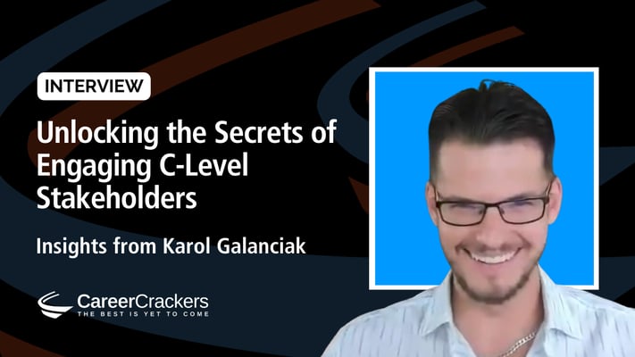 Unlocking the Secrets of Engaging C-Level Stakeholders