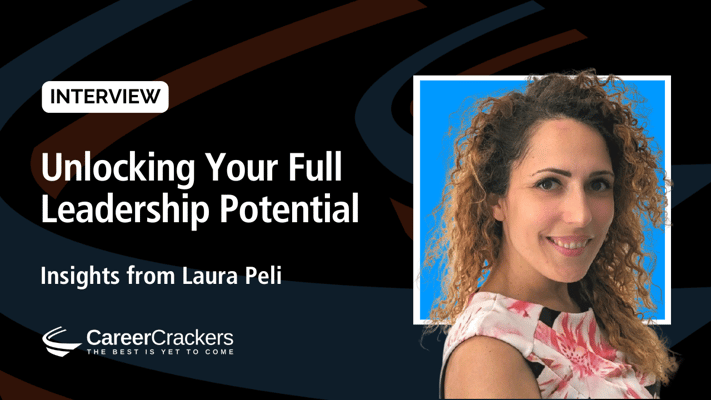 Unlocking Your Full Leadership Potential: A Conversation with Executive Coach Laura Peli