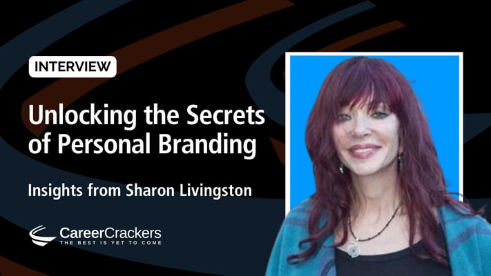 Unlocking the Secrets of Personal Branding: Insights from Sharon Livingston