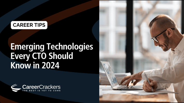 Emerging Technologies Every CTO Should Know in 2024