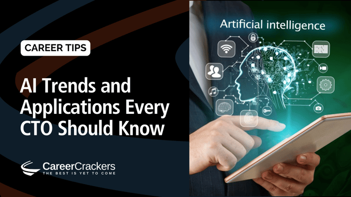 AI Trends and Applications Every CTO Should Know